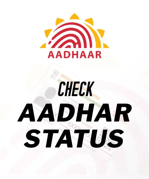 How to Check your Aadhaar Card Status Online